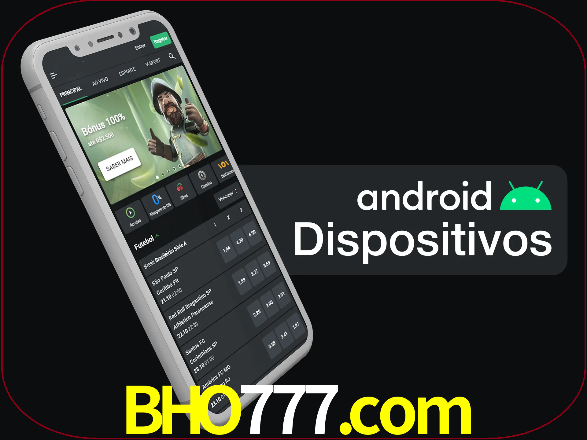 O aplicativo suporta a maioria de todos os dispositivos Android.